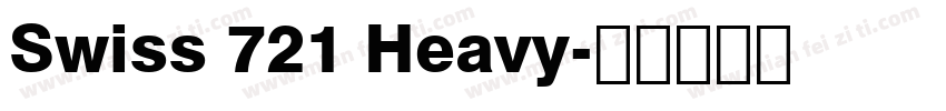 Swiss 721 Heavy字体转换